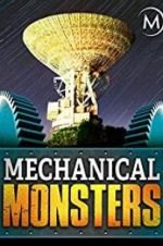 Watch Mechanical Monsters Megashare