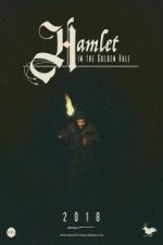 Watch Hamlet in the Golden Vale Megashare