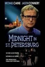 Watch Midnight in Saint Petersburg Megashare