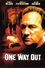 Watch One Way Out Megashare