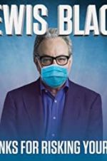Watch Lewis Black: Thanks for Risking Your Life Megashare