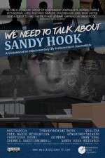Watch We Need to Talk About Sandy Hook Megashare