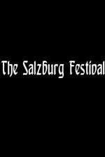 Watch The Salzburg Festival Megashare