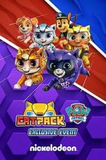 Watch Cat Pack: A PAW Patrol Exclusive Event Megashare