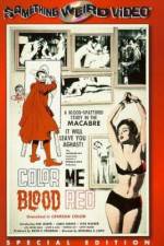 Watch Color Me Blood Red Megashare