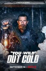 Watch You vs. Wild: Out Cold (Short 2021) Megashare