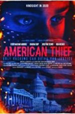 Watch American Thief Megashare