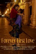 Watch Forever First Love Megashare