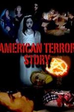Watch American Terror Story Megashare