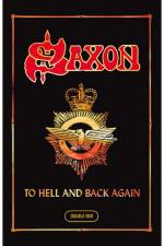 Watch Saxon: To Hell And Back Again Megashare