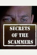 Watch Secrets of the Scammers Megashare