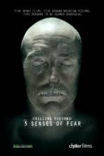 Watch Chilling Visions 5 Senses of Fear Megashare
