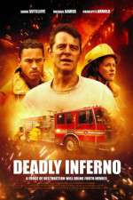 Watch Deadly Inferno Megashare