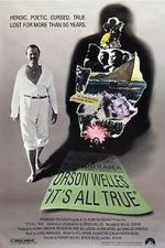 Watch It\'s All True: Based on an Unfinished Film by Orson Welles Online Megashare