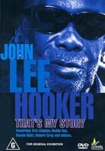 Watch John Lee Hooker: That\'s My Story Megashare