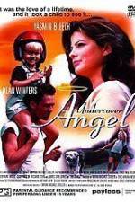 Watch Undercover Angel Megashare