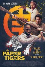 Watch The Paper Tigers Megashare