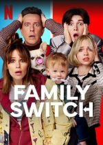 Watch Family Switch Megashare