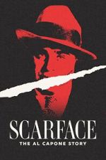 Watch Scarface: The Al Capone Story Megashare