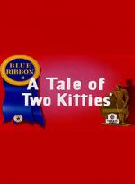 Watch A Tale of Two Kitties (Short 1942) Megashare