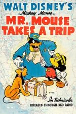 Watch Mr. Mouse Takes a Trip Megashare