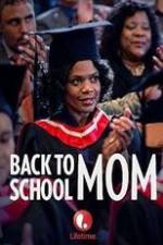 Watch Back to School Mom Megashare