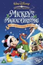 Watch Mickey's Magical Christmas Snowed in at the House of Mouse Megashare