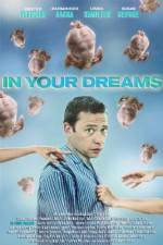 Watch In Your Dreams Megashare