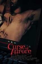 Watch Curse of Aurore Megashare