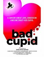 Watch Bad Cupid Megashare