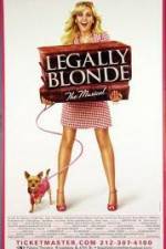 Watch Legally Blonde The Musical Megashare