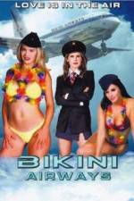 Watch Bikini Airways Megashare