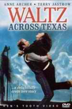 Watch Waltz Across Texas Megashare