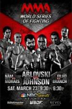 Watch World Series of Fighting 2 Arlovski vs Johnson Megashare