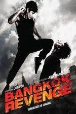 Watch Bangkok Revenge Megashare