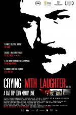 Watch Crying with Laughter Megashare