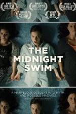 Watch The Midnight Swim Megashare
