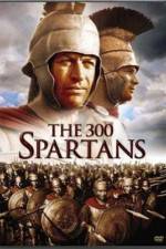 Watch The 300 Spartans Megashare