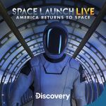 Watch Space Launch Live: America Returns to Space Megashare