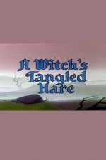 Watch A Witch's Tangled Hare Megashare