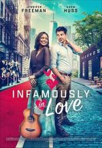 Watch Infamously in Love Megashare