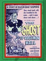 Watch The Ghost of Rashmon Hall Megashare