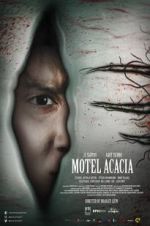 Watch Motel Acacia Megashare