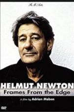 Watch Helmut Newton: Frames from the Edge Megashare