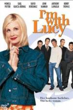 Watch I'm with Lucy Megashare