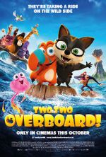 Watch Two by Two: Overboard! Megashare