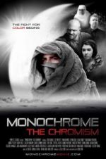 Watch Monochrome: The Chromism Megashare