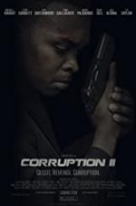 Watch Corruption II Megashare