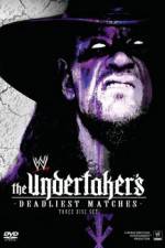 Watch WWE The Undertaker's Deadliest Matches Megashare