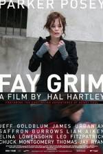 Watch Fay Grim Megashare